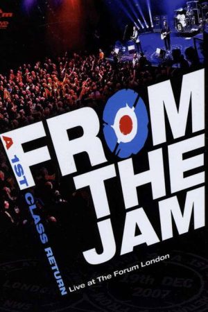 From The Jam: A 1st Class Return – Live at The Forum London (2008) poster