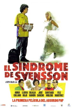 El síndrome de Svensson (2007) poster