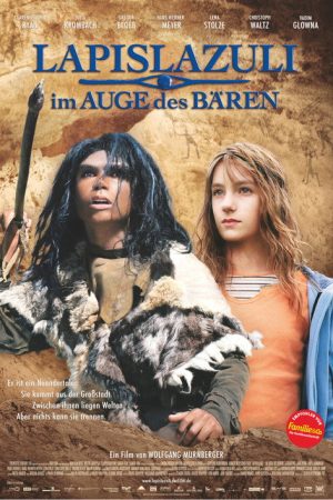 Lapislazuli – Im Auge des Bären (2006) poster