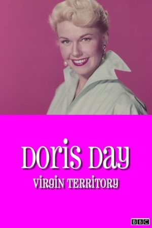 Doris Day: Virgin Territory (2007) poster