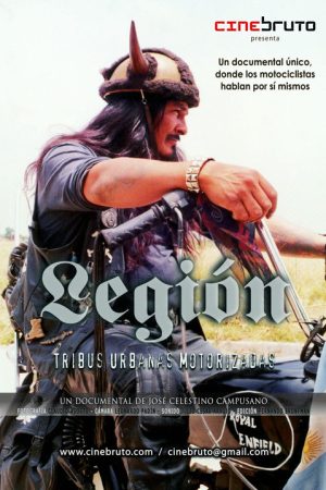 Legión – Tribus urbanas motorizadas (2006) poster