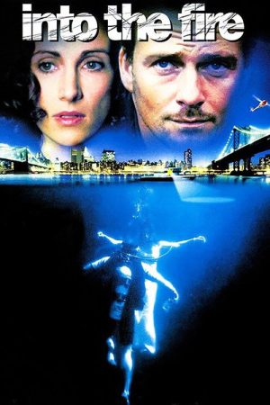Into the Fire (2005) poster