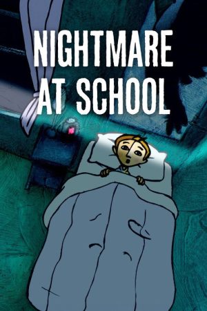 Nightmare at School (2007) poster