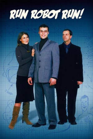 Run Robot Run! (2006) poster