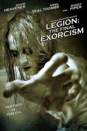 Legion : The Final Exorcism (2006) poster
