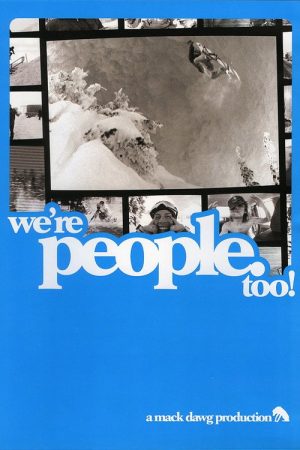 We’re People Too (2007) poster