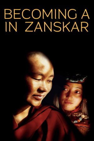 Becoming a Woman in Zanskar (2007) poster