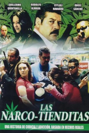 Las narco-tienditas (2006) poster