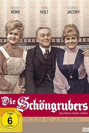 Die Schöngrubers (1972) poster