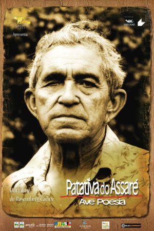 Patativa do Assaré – Ave Poesia (2009) poster