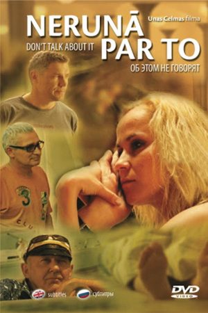 Don’t Talk About It (2007) poster