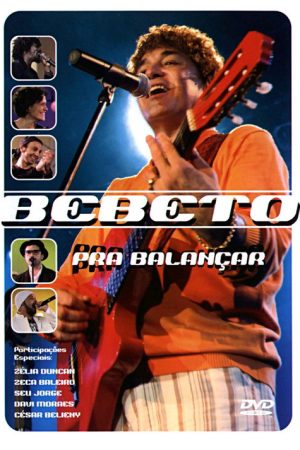 Bebeto: Pra Balancar (2006) poster
