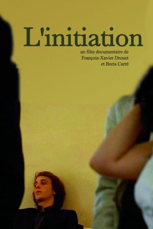 L’initiation (2008) poster