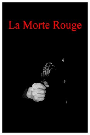 La Morte Rouge (2006) poster