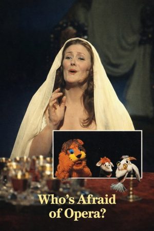 Who’s Afraid of Opera? (1972) poster