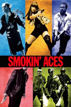 Smokin’ Aces (2006) poster