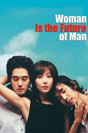 Woman Is the Future of Man (2004) poster