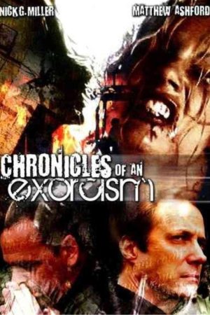 Chronicles of an Exorcism (2008) poster