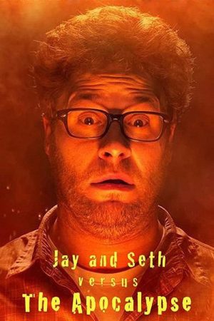 Jay and Seth Versus the Apocalypse (2007) poster