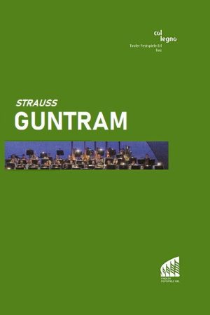 Guntram –   Tiroler Festspiele Erl (2005) poster