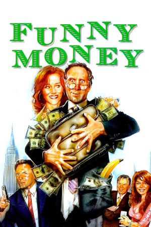 Funny Money (2006) poster