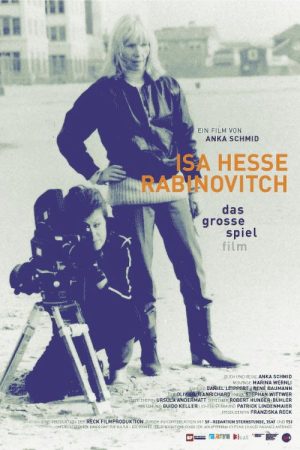 Isa Hesse-Rabinovitch – Das grosse Spiel Film (2009) poster