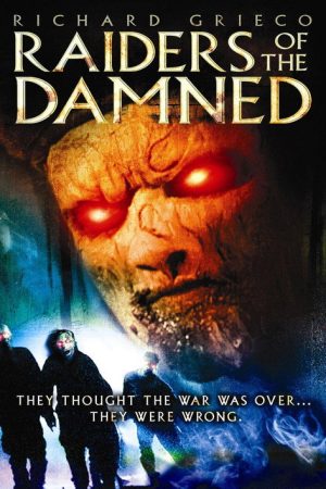 Raiders of the Damned (2007) poster