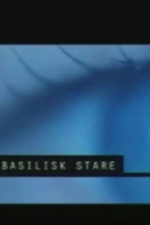 Basilisk Stare (2005) poster