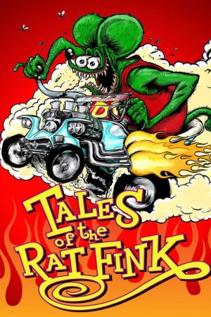 Tales of the Rat Fink (2006) poster