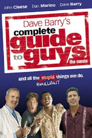 Complete Guide to Guys (2005) poster