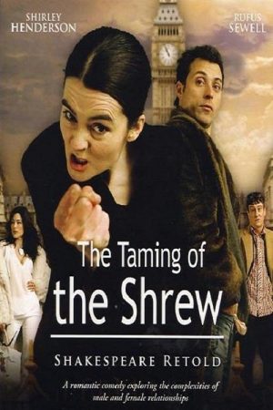 The Taming of the Shrew (2005) poster