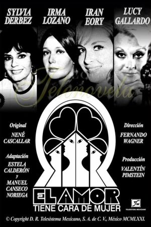 El amor tiene cara de mujer (1971) poster