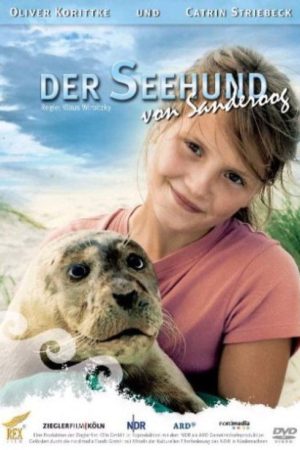 Der Seehund von Sanderoog (2006) poster