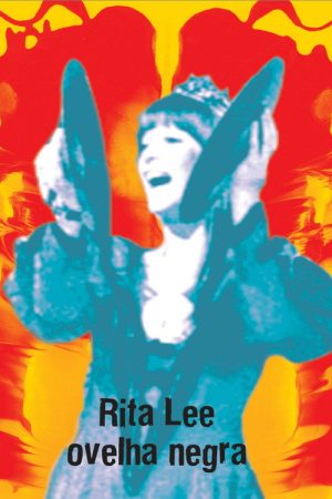 Rita Lee – Biograffiti: Ovelha Negra (2007) poster