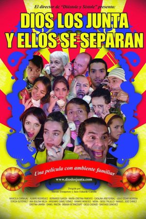 Dios los Junta y Ellos se Separan (2006) poster