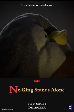 No King Stands Alone (2025) poster