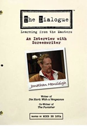 The Dialogue: An Interview with Screenwriter Jonathan Hensleigh (2007) poster
