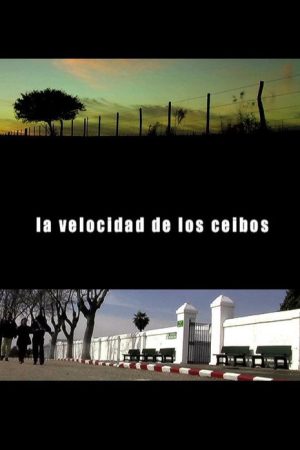 The Speed of the Ceibos (2008) poster