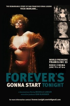 Forever’s Gonna Start Tonight (2009) poster