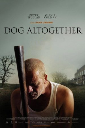 Dog Altogether (2007) poster