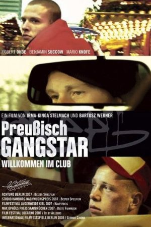 Preußisch Gangstar (2007) poster