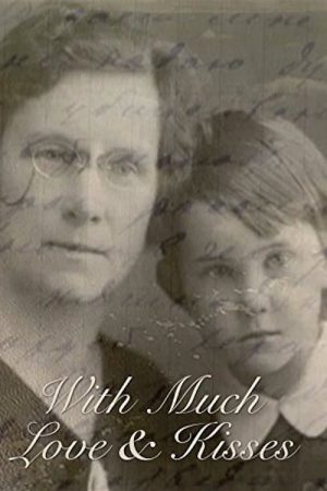 With much love and kisses (2006) poster