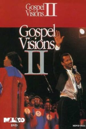Gospel Visions ll (2006) poster
