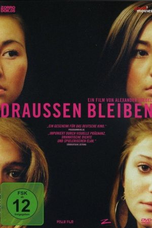 Draussen bleiben (2007) poster