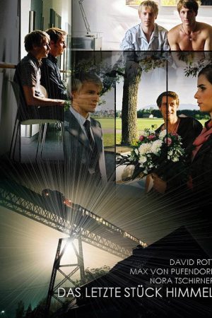 Das letzte Stück Himmel (2007) poster