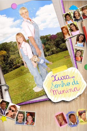 Xuxa in Girl’s Dream (2007) poster
