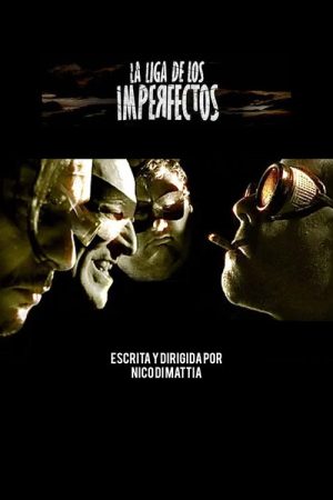The league of the imperfects (2006) poster