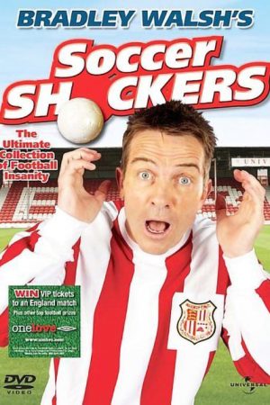 Bradley Walsh’s Soccer Shockers (2006) poster