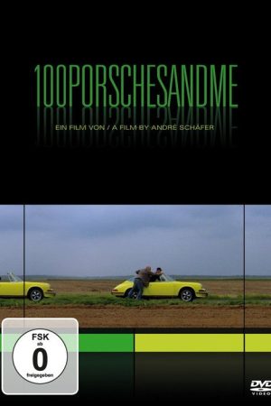 100 Porsches and Me (2007) poster