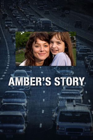 Amber’s Story (2006) poster